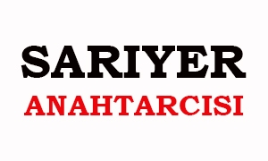 Sarıyer Anahtarcısı